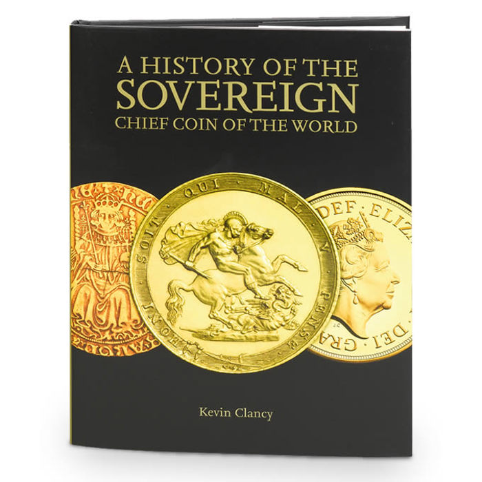 A History of The Sovereign: Chief Coin of the World